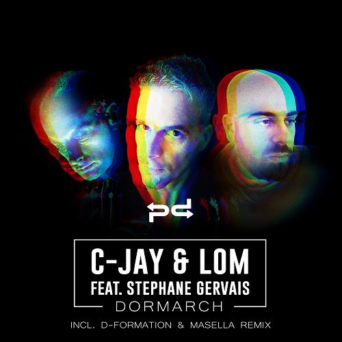 C-Jay & LOM (AR) & Stephane Gervais - Dormarch [PSDI090]